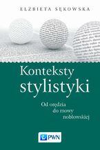 Okładka - Konteksty stylistyki - Elżbieta Sękowska