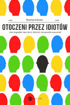 Okładka - Otoczeni przez idiotów - Thomas Erikson