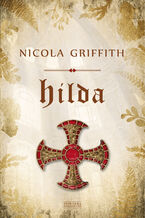 Okładka - Hilda - Nicola Griffith
