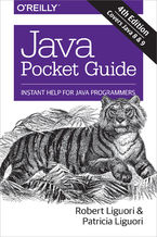 Okładka - Java Pocket Guide. Instant Help for Java Programmers. 4th Edition - Robert Liguori, Patricia Liguori