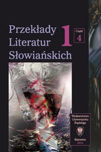 Okładka - Przekłady Literatur Słowiańskich. T. 1. Cz. 4: Bibliografia przekładów literatur słowiańskich (1990-2006) - oprac. Marta Buczek, oprac. Monika Gawlak, red. Bożena Tokarz