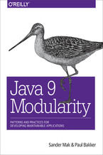 Okładka - Java 9 Modularity. Patterns and Practices for Developing Maintainable Applications - Sander Mak, Paul Bakker
