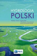 Okładka - Hydrologia Polski - Joanna Pociask-Karteczka, Paweł Jokiel, Włodzimierz Marszelewski