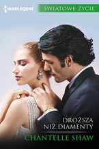 Okładka - Droższa niż diamenty - Chantelle Shaw