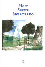 Okładka - Światełko - Piotr Szewc