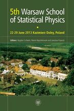 Okładka - 5th Warsaw School of Statistical Physics - Bogdan Cichocki, Marek Napiórkowski, Jarosław Piasecki