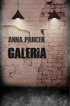 Okładka - Galeria - Anna Parker