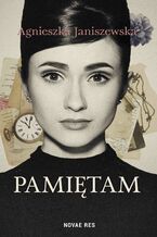 Okładka - Pamiętam - Agnieszka Janiszewska