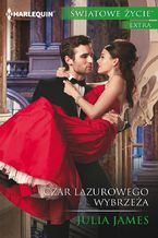 Okładka - Czar Lazurowego Wybrzeża - Julia James
