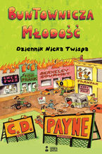 Okładka - Buntownicza młodość - C. D. Payne