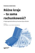 Okładka - Różne kraje - ta sama rachunkowość? VII Ogólnopolska Konferencja Naukowa Sigma Maraton - Ewa Śnieżek, Joanna Piłacik, Sylwia Doroba
