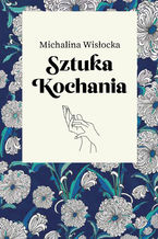 Okładka - Sztuka kochania - Michalina Wisłocka