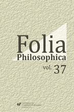 Okładka - Folia Philosophica. Vol. 37 - red. Tomasz Kubalica, red. Dariusz Kubok