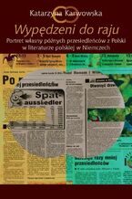Okładka - Wypędzeni do raju - Katarzyna Karwowska