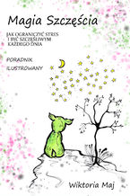 Okładka - Magia szczęścia - Wiktoria Maj
