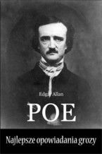 Okładka - Najlepsze opowiadania grozy - Edgar Allan Poe