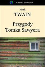Okładka - Przygody Tomka Sawyera - Mark Twain