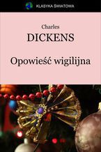 Okładka - Opowieść wigilijna - Charles Dickens