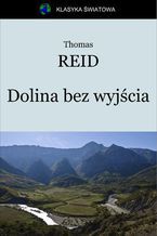 Okładka - Dolina bez wyjścia - Thomas Reid