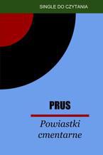 Okładka - Powiastki cmentarne - Bolesław Prus