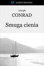 Okładka - Smuga cienia - Joseph Conrad