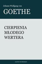 Okładka - Cierpienia młodego Wertera - Johann Wolfgang von Goethe