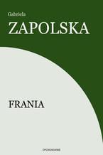 Okładka - Frania - Gabriela Zapolska