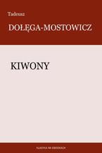 Okładka - Kiwony - Tadeusz Dołęga-Mostowicz