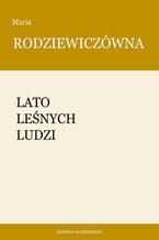Okładka - Lato leśnych ludzi - Maria Rodziewiczówna
