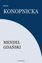 Okładka - Mendel Gdański - Maria Konopnicka