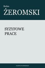 Okładka - Syzyfowe prace - Stefan Żeromski