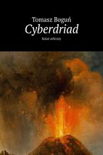 Okładka - Cyberdriad - Tomasz Boguń