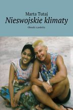 Okładka - Nieswojskie klimaty - Marta Tutaj