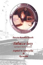 Okładka - Tułacze losy - Danuta-Romana Słowik