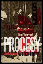 Okładka - Procesy doktora Weicherta - Rafał Węgrzyniak