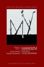 Okładka - Marksizm - Jacek Hołówka, Bogdan Dziobkowski