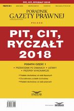 Okładka - PIT, CIT, ryczałt 2018. Podatki część 1 - Infor Pl