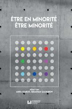 Okładka - Être en minorité, être minorité - Anita Staroń, Sebastian Zacharow