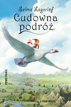 Okładka - Cudowna podróż - Selma Lagerlöf