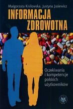 Okładka - Informacja zdrowotna - Małgorzata Kisilowska, Justyna Jasiewicz, Magdalena Paul