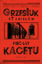 Pięć lat kacetu