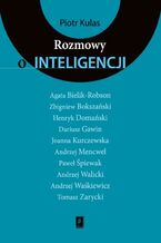 Okładka - Rozmowy o inteligencji - Piotr Kulas