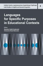 Okładka - Languages for Specific Purposes in Educational Contexts - Stanisław Goźdź-Roszkowski, Aleksandra Beata Makowska