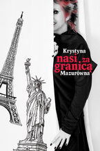Okładka - Nasi za granicą - Krystyna Mazurówna