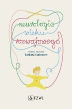 Okładka - Neurologia wieku rozwojowego - Barbara Steinborn