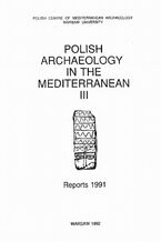Okładka - Polish Archaeology in the Mediterranean 3 - Michał Gawlikowski, Wiktor Andrzej Daszewski