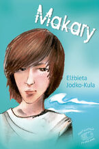 Okładka - Makary - Elżbieta Jodko-Kula
