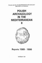 Okładka - Polish Archaeology in the Mediterranean 2 - Michał Gawlikowski, Wiktor Andrzej Daszewski