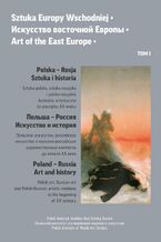 Okładka - Sztuka Europy Wschodniej o ????????? ????????? ?????? o Art of the East Europe tom I - Jerzy Malinowski