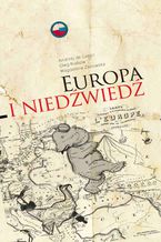 Okładka - Europa i Niedźwiedź - Andrzej de Lazari, prof. Oleg Riabow, dr Magdalena Żakowska